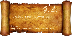 Fleischner Levente névjegykártya