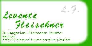 levente fleischner business card